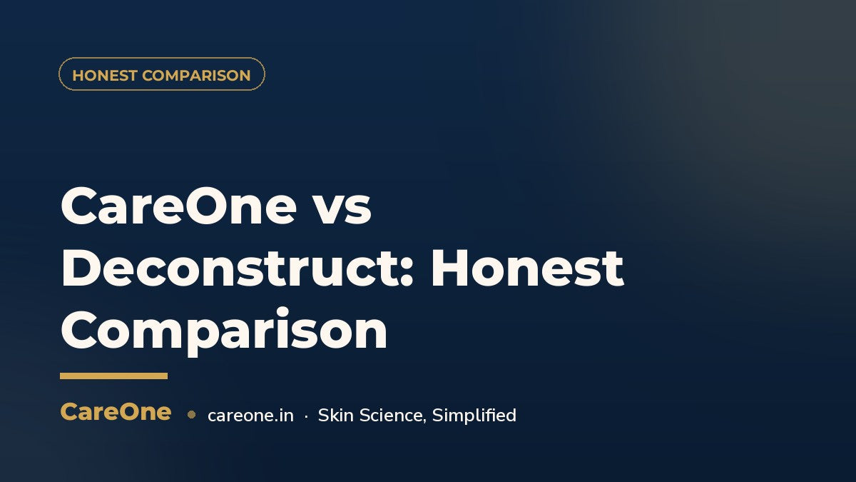 CareOne vs Deconstruct: Honest Comparison — CareOne blog cover