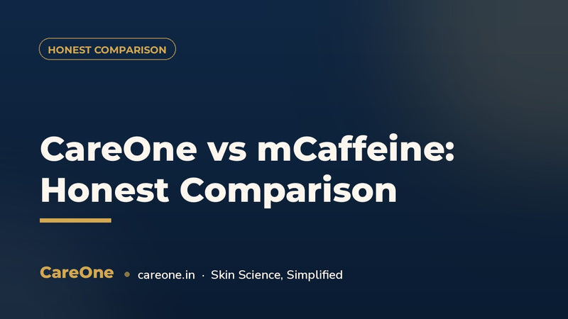 CareOne vs mCaffeine: Honest Comparison (India 2026)